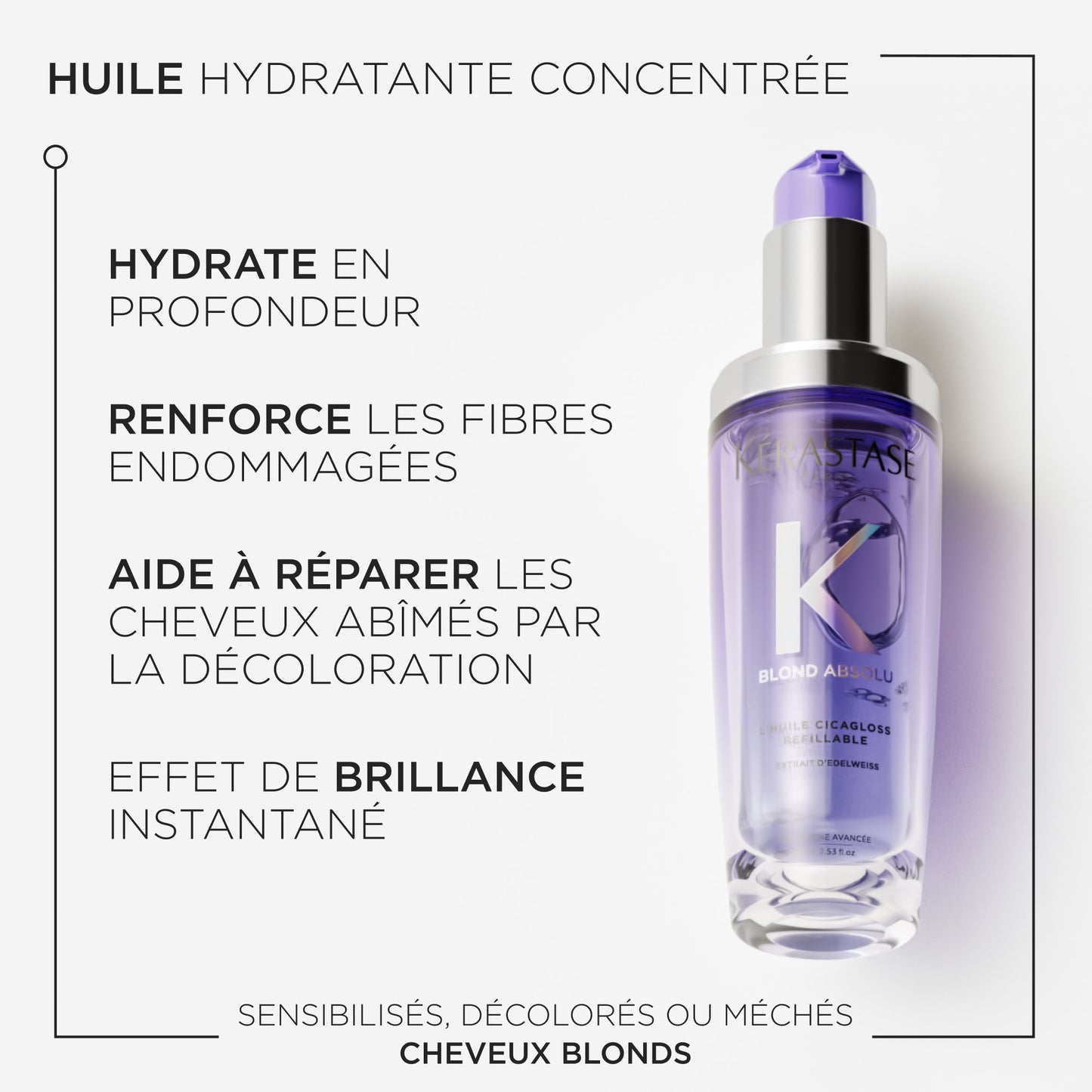 BLOND ABSOLU - L'huile Cicagloss Rechargeable pour cheveux blonds sensibilités, éclaircis ou méchés